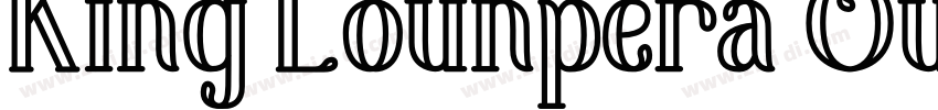 King Lounpera Outlin字体转换